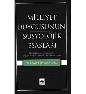 Millet Duygusunun Sosyolojik Esasları