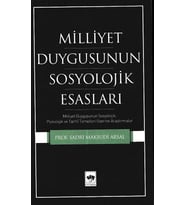 Millet Duygusunun Sosyolojik Esasları