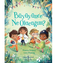 Büyüyünce Ne Olacağım?
