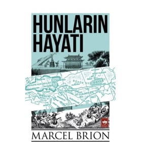 Hunların Hayatı