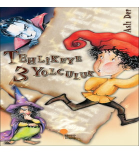 Tehlikeye 3 Yolculuk