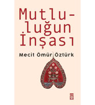 Mutluluğun İnşası