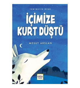 İçimizde Kurt Düştü
