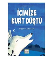 İçimizde Kurt Düştü