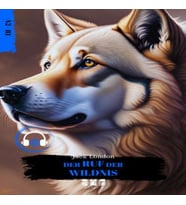 Der Ruf Der Wıldnıs (Almanca)