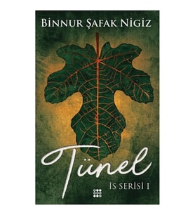Tünel - İs Serisi 1