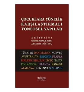 Çocuklara Yönelik Karşılaştırmalı Yönetsel Yapılar