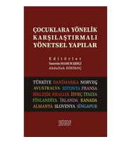 Çocuklara Yönelik Karşılaştırmalı Yönetsel Yapılar
