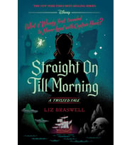 Straight On Till Morning-A Twisted Tale (Krem)