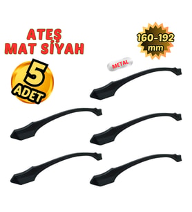 5 Adet Metal Ateş Mobilya Çekmece Dolap Kulpu Mat Siyah 160-192mm