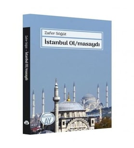İstanbul Olmasaydı