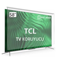 TCL 58P733 Tv Ekran Koruyucu - TCL 58" inç 146 Ekran 4k Google tv Koruyucu