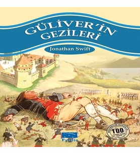 Güliverin Gezileri 100 Temel Eser 1.Kademe