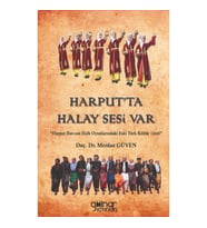 Harput'ta Halay Sesi Var