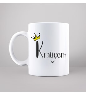 Kraliçem Tasarımlı Kupa