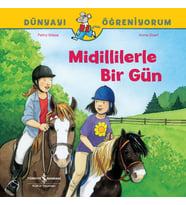 Midillilerle Bir Gün Dünyayı Öğreniyorum