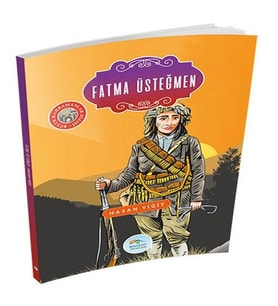 Büyük Kahramanlar - Fatma Üsteğmen