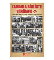 Zamanla Birlikte Yürümek 2