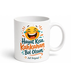 Bol Bol Gülmeyi Sevenlere Mizahşör Kahkaha Temalı Çay Kupası Hediye