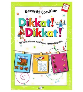 Becerikli Çocuklar Dikkat Dikkat 4 Yaş