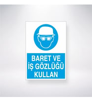 Baret ve İş Gözlüğü Tak