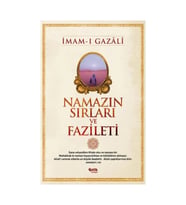 Namazın Sırları Ve Fazileti İmamı Gazali Çelik Yayınevi