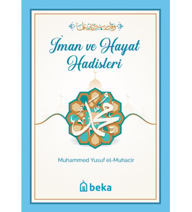 İman ve Hayat Hadisleri