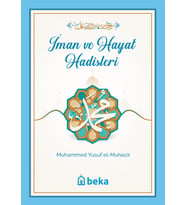 İman ve Hayat Hadisleri