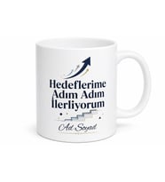 Hedeflerime Adım Adım İlerliyorum Başarı Motivasyon Kupa Bardak Hediye