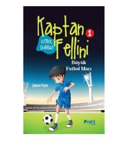 Büyük Futbol Maçı - Futbol Sihirbazı Kaptan Fellini 1