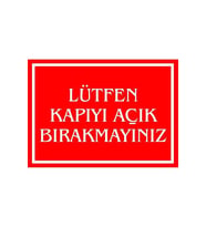 Lütfen Kapıyı Açık Bırakmayınız Kendinden Yapışkanlı Etiket 17,5 X 25 Cm (Çok Renkli)