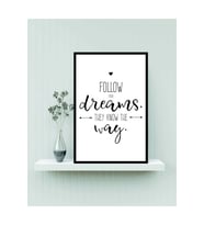 Follow Your Dreams Tablo