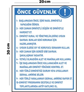 Metal Önce Güvenlik 20cm x 30cm A4 Büyüklüğünde Uyarı Levhası Yönlendirme Tabelası