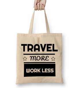 Cute Travel More Work Less for Travel Bez Çanta Uzun Saplı