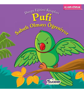 Pufi Sabırlı Olmayı Öğreniyor - Duygu Eğitim Kitapları