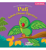 Pufi Sabırlı Olmayı Öğreniyor - Duygu Eğitim Kitapları