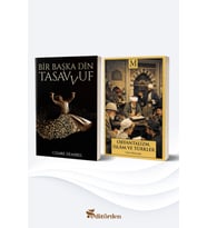 Bir Başka Din: Tasavvuf (Yazar: Cemre Demirel) - Oryantalizm, İslâm ve Türkler (Yazar: Ömer Baharoğlu)