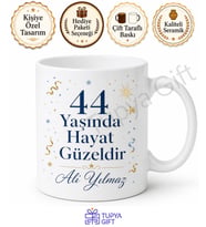 Özel Tasarım Yazılı 44 Yaş Doğum Günü Hediyesi Kupa Bardak