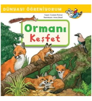 Ormanı Keşfet - Dünyayı Öğreniyorum