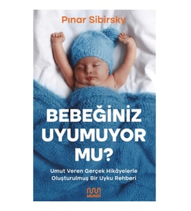 Bebeğiniz Uyumuyor Mu?