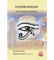 Katatimik İmgeleme Bir Psikoterapi Yöntemi