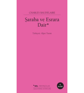 Şaraba ve Esrara Dair