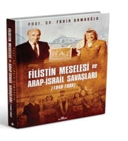 Filistin Meselesi ve Arap-İsrail Saşları 1948-1988 (Cilti)