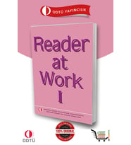 ODTÜ Reader At Work I (Birinci Kitap)