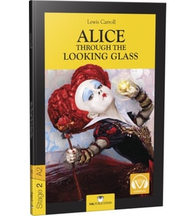 Stage-2 Alice Through The Looking Glass - İngilizce Hikaye
