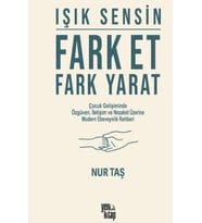 Işık Sensin - Fark Et Fark Yarat