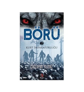 Börü 2 Kurt İmparatorluğu Çağlayan Yılmaz Panama Yayıncılık