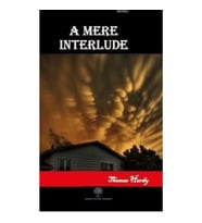 A Mere Interlude