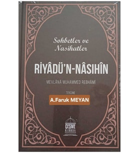 Riyadün Nasıhin Sohbbetler ve Nasihatler