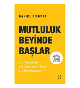 Mutluluk Beyinde Başlar